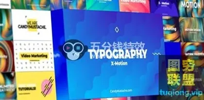 [AE模板]40组创意时尚文字标题运动排版动画 X-Motion Typograp