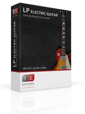 LP电吉他独奏版 Ilya Efimov LP Electric Guitar KONTAKT