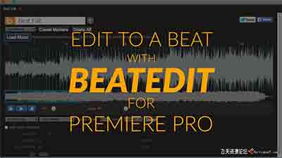 Pr音乐节奏鼓点剪辑插件 Aescripts BeatEdit For Premeire Pro Win/Mac