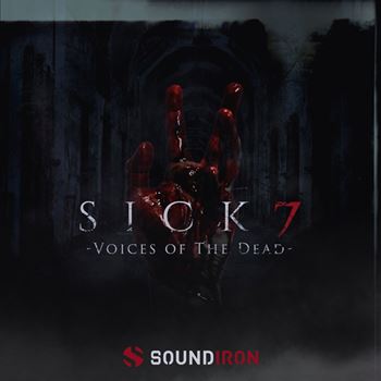 恐怖氛围游戏电影声音库 Soundiron Sick 7 Voices Of The Dead KONTAKT