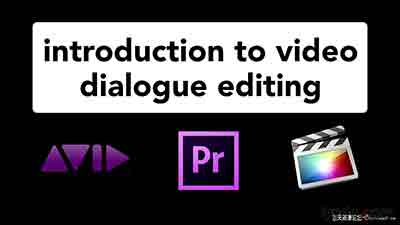 Adobe Premiere pro 影视对白编辑教程