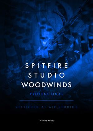 Spitfire Audio – Spitfire Studio Woodwinds Professional KONTAKT