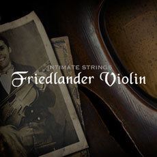 Embertone Friedlander Violin v1.5 Combo Edition KONTAKT