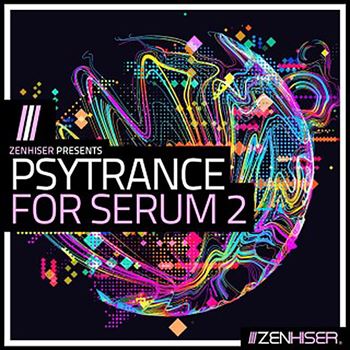 Zenhiser Psytrance For Serum 2 WAV MIDI FXP-工程模板/LOOP/MIDI/预设/WAV素材