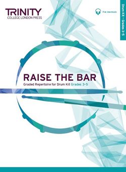 最新英国圣三一乐曲solo架子鼓教材Raise the Bar Drum Kit_PDF电子版+音频