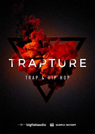 Big Fish Audio Trapture Trap and Hip Hop KONTAKT