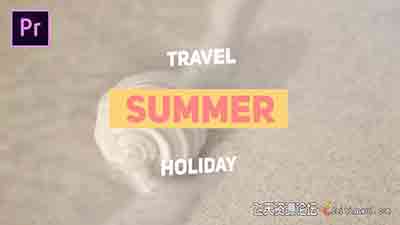 PR模板下载-夏天旅游视频包装片头 Summer Travel