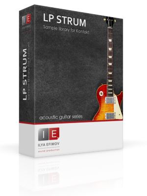 LP电吉他扫弦版 Ilya Efimov LP Guitar LP Strum KONTAKT