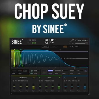 SINEE – Chop Suey v. 1.1 – Kick Plugin WiN MacOS