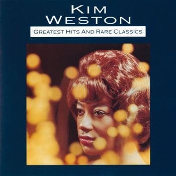 Kim Weston – Greatest Hits And Rare Classics (1991/) FLAC