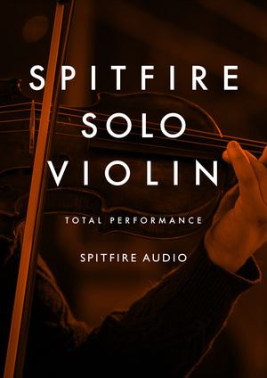 喷火小提琴独奏 Spitfire Audio – Spitfire Solo Violin KONTAKT
