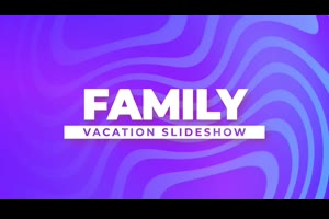 欢快假日视频展示ae模板 Family Vacation Slideshow_展示ae模板