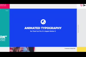 fcpx插件：10组图片视频文字标题排版包装动Animated Typography Scenes