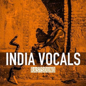 印度人声乐团 Rast Sound India Vocals KONTAKT