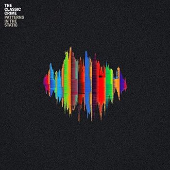 The Classic Crime – Patterns in the Static (2020) FLAC