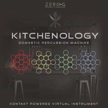 Zero-G Kitchenology - Domestic Percussion Machine KONTAKT