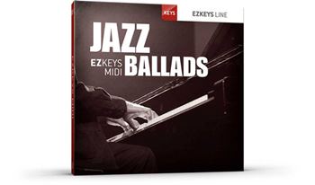 [EZkeys爵士民谣Midi预设] Toontrack Jazz Ballads EZkeys Midi WiN