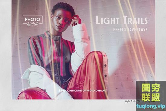 48张光线轨迹特效照片叠加素材Light Trails Overlays Effect