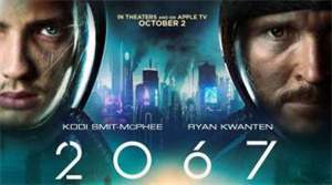 科幻电影《2067》解说文案及全剧下载