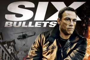 动作电影《六颗子弹》解说文案/片源下载