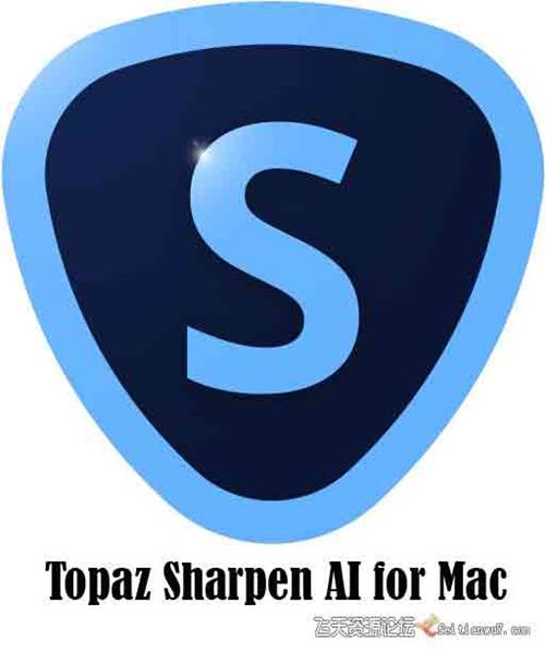 Topaz Sharpen AI for mac V1.4.5人工智能清晰锐化滤镜插件 支持CC2020