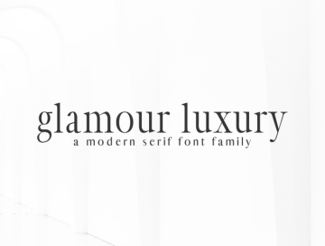 现代极简主义豪华衬线英文字体设计素材Glamour Luxury Serif Family
