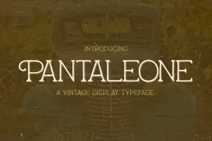 黑手党复古经典英文衬线字体免费下载 Pantaleone Vintage Typ