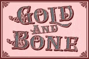 复古特性字体 Gold And Bone