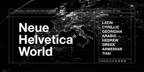 经久不衰举世闻名的经典无衬线英文字体 Neue Helvetica World Complete Family Pack