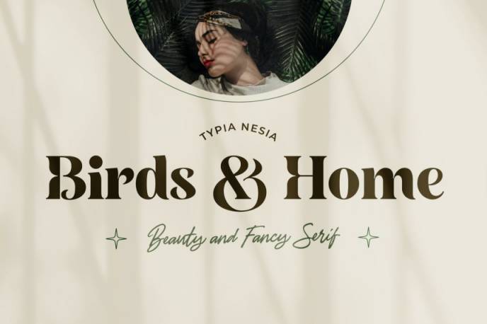 优雅经典的美容花式复古衬线英文字体 Birds and Home - Bold Serif