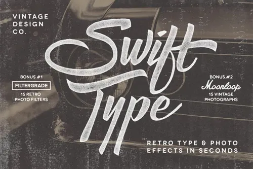 复古文本照片样式 SwiftType. Retro Type