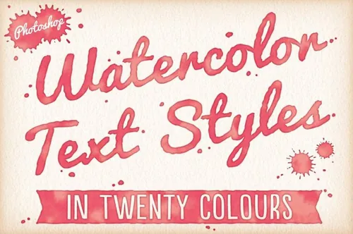 水彩图层样式效果 Watercolor Text Style