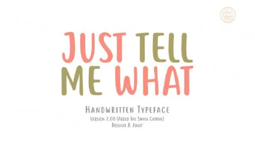 圆形手写柔和英文字体Just Tell Me Handwriting Demo Font