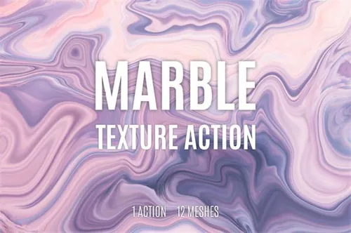 大理石纹理特效速成动作 Marble Texture Action