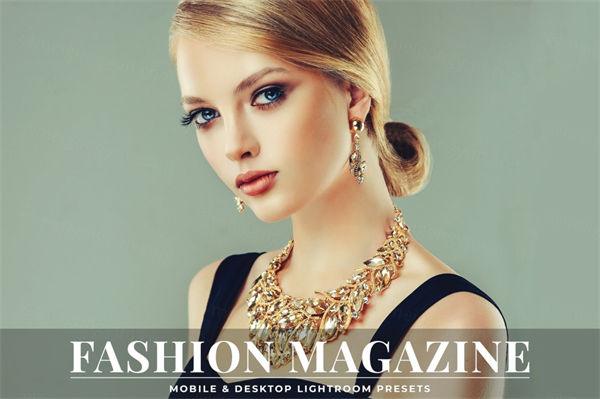时尚杂志风的 lightroom人像预设fashion-magazin