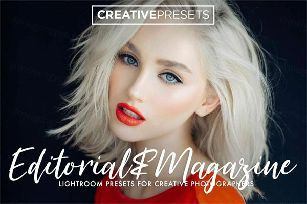 杂志风格的LR预设 Magazine Style Lightroom