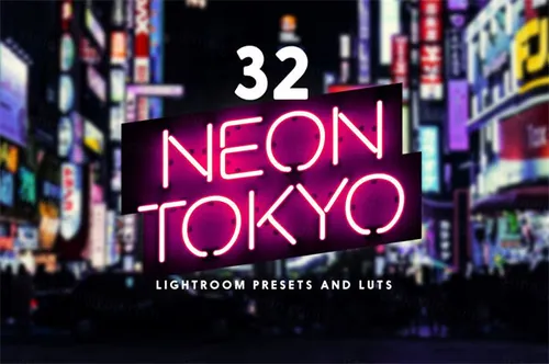 夜景街景霓虹灯滤镜Neon Tokyo LR