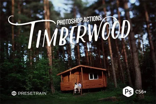 高端的风景照片PS动作 Timberwood Photoshop Ac