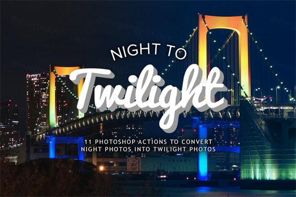 暮光之城Photoshop动作 Night to Twilight P