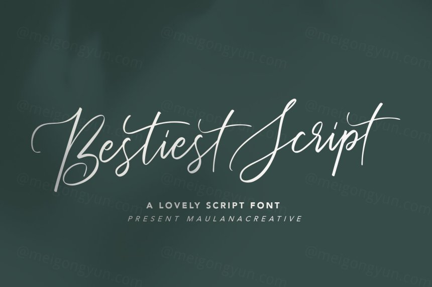 适合签名的手写英文字体 Bestiest Script Lovely Modern Font