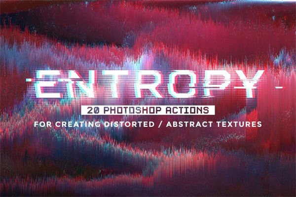 20个抽象图像故障艺术像素失真效果PS动作 Entropy: 20 P